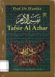 Tafsir al azhar buya hamka. Kaji Islam dengan Komprehensif, Obyektif Tanpa Fanatis ...