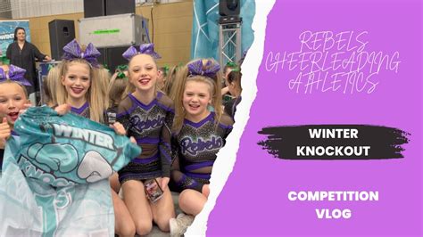 Rebels Cheerleading Athletics Winter Knockout Competition 2023 Youtube