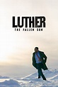 Luther: The Fallen Sun (2023) - Posters — The Movie Database (TMDB)