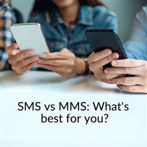 Sms Vs Mms Whats Best For You Sendhub