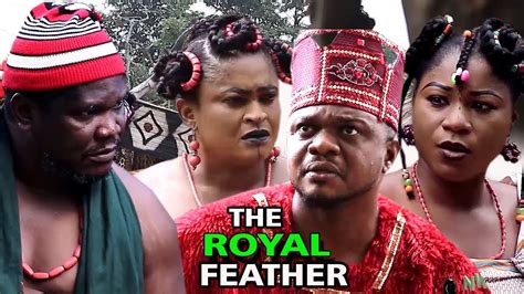 The Royal Feather Season 1 Ken Erics 2018 Latest Nigerian Nollywood