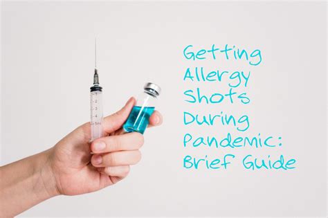 Getting Allergy Shots During Pandemic Brief Guide Health Saf