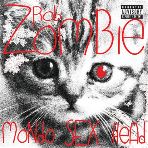 Stream Rob Zombie Listen To Mondo Sex Head Playlist Online For Free
