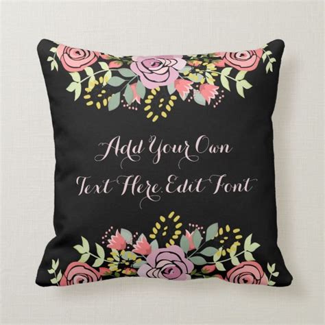 Personalised Floral Motivational Quote Throw Pillow Zazzle Quote