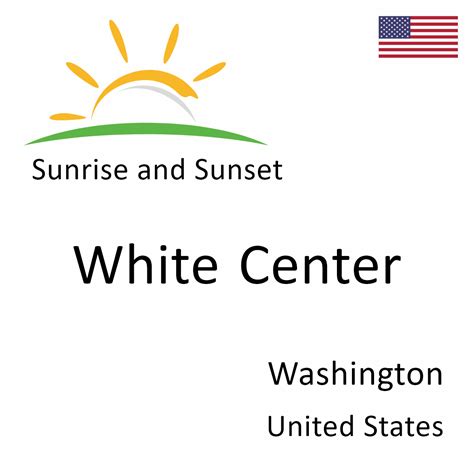Sunrise And Sunset Times In White Center Washington United States