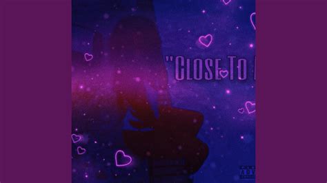 Close To Me - YouTube