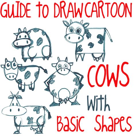 Before viewing the clip, sing 'old macdonald had a farm' together. Big Guide to Drawing Cartoon Cows with Basic Shapes for ...