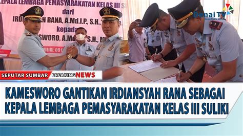 Kamesworo Gantikan Irdiansyah Rana Sebagai Kepala Lembaga