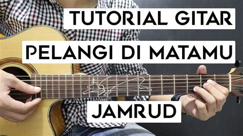 Kunci Gitar Lagu Jamrud Pelangi Di Matamu Cara Mudah Belajar Chord