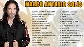 MARCO ANTONIO SOLÍS 40 GRANDES EXITOS ENGANCHADOS - YouTube