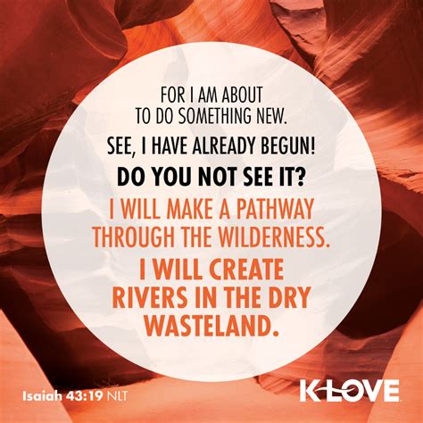 Home Positive Encouraging K Love In 2021 Verses About Love Verse Of The Day Isaiah 43 19