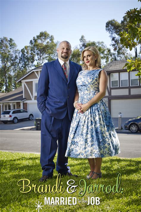 brandi and jarrod married to the job where to watch and stream tv guide
