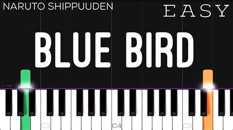 Blue Bird Naruto Shippuden Opening 3 Easy Piano Tutorial Youtube