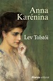 Anna Karenina, de León Tolstói | 15 libros que tienes que leer antes de ...
