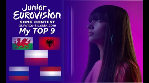 Junior Eurovision 2019 My Top 9 Song So Far02102019 Youtube