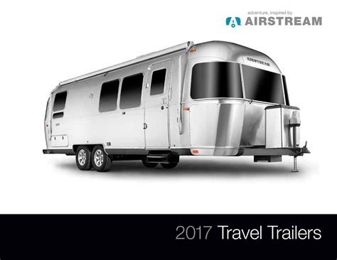2017 Airstream Travel Trailers Brochure