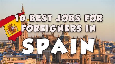 10 Best Jobs in Demand for Foreigners in Spain | 2022 - YouTube