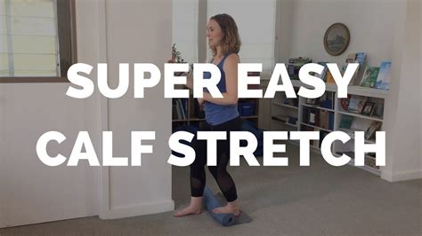 Simple Calf Stretch Therapy Ball Calf Stretches