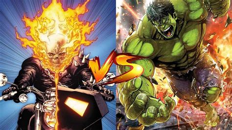 Ghost Rider Vs Hulk Who Would Win In A Fight And Why