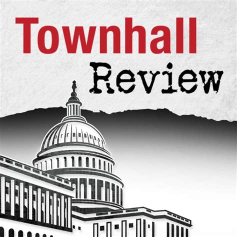 Townhall Review Conservative Commentary On Todays News Listen Via