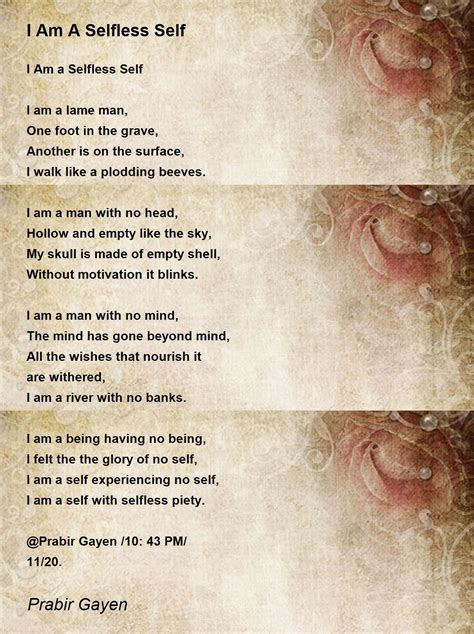 I Am A Selfless Self By Prabir Gayen I Am A Selfless Self Poem