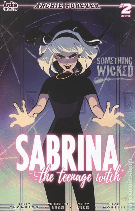 Sabrina The Teenage Witch Something Wicked 2020 Archie Comic Books