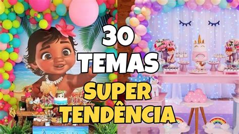 Festa Infantil Temas Para Meninas 2022 Festainfantil Youtube