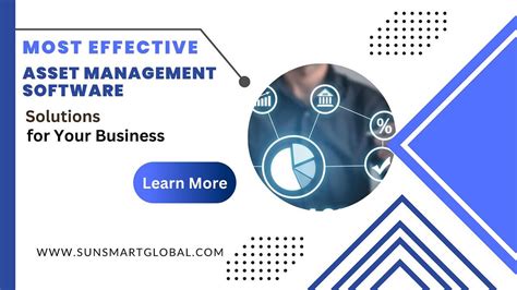 Most Effective Asset Management Software Solutions For Your Business By Sunsmart Global Inc