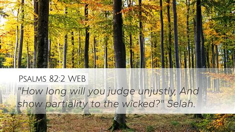 Psalms 822 Web Desktop Wallpaper How Long Will You Judge Unjustly