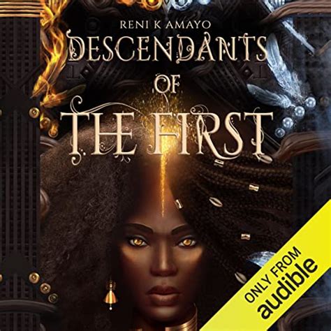 Descendants Of The First By Reni K Amayo Audiobook Au