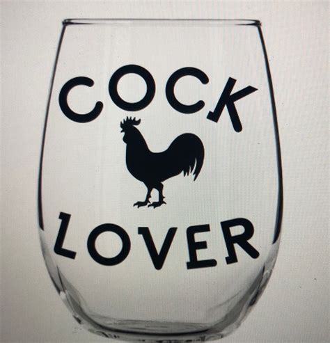 Cock Lover Wine Glass Etsy