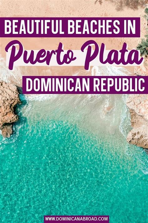 17 Beautiful Beaches in Puerto Plata, Dominican Republic