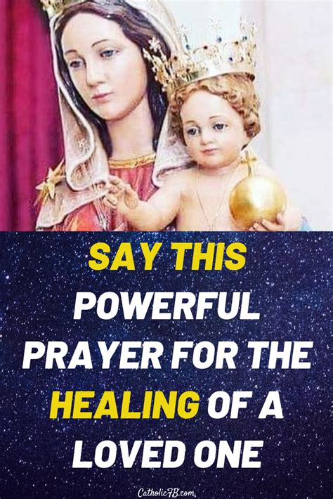 A Powerful Prayer To Mother Mary For The Healing Of A Loved One It Works Inspirational