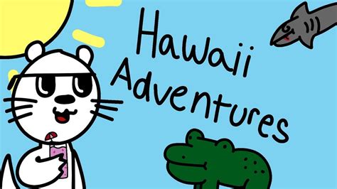 Hawaii Adventures Youtube