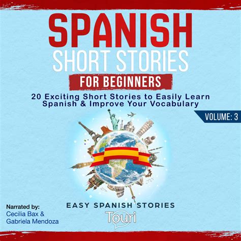 Spanish Short Stories For Beginners 20 Exciting Short Stories To