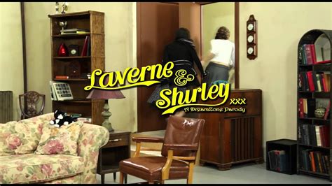 Laverne And Shirley Xxx A Dreamzone Parody Youtube