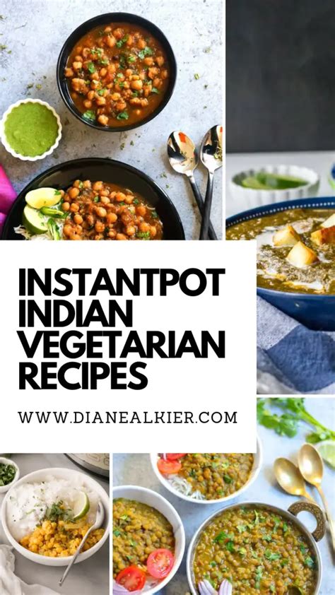 Instant Pot Vegetarian Indian Recipes Find Vegetarian Recipes