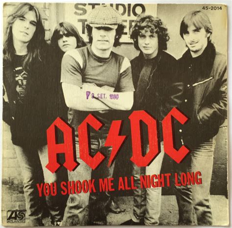 You shook me all night long. AC/DC - You Shook Me All Night Long (Vinyl, 7", 45 RPM ...