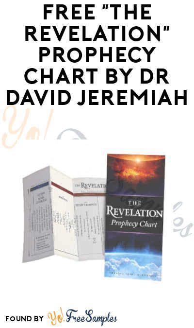 Free The Revelation Prophecy Chart By Dr David Jeremiah Revelation