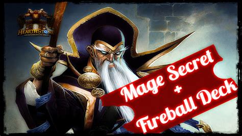 Hearthstone Mage Secret Fireball Deck Youtube