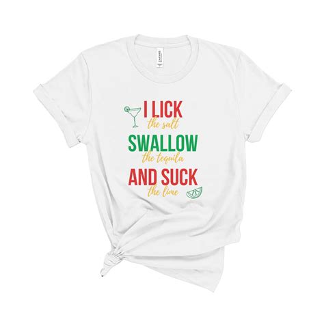 lick salt swallow tequila suck lime funny cinco de mayo t shirt etsy