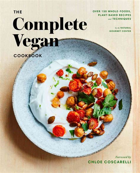 10 Of The Best Vegan Cookbooks You Can Buy