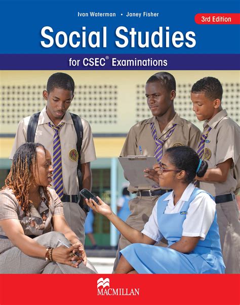Social Studies For Csec Examinations 3rd Edition Students Book