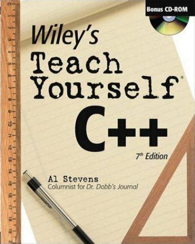 Wileys Teach Yourself C By Al Stevens 2003 Trade Paperback