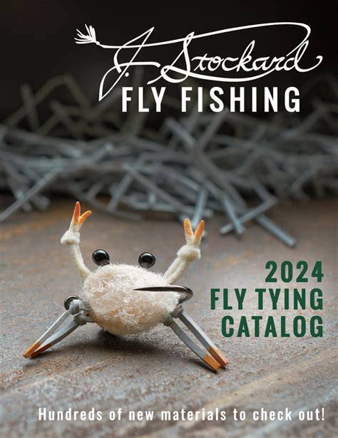 J Stockard Fly Fishing 2024 Fly Tying Catalog Page 1 Created With