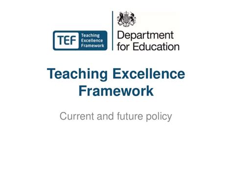 Teaching Excellence Framework Current And Future Policy