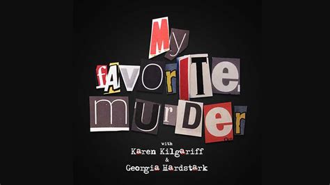 My Favorite Murder Podcast Coming To Des Moines