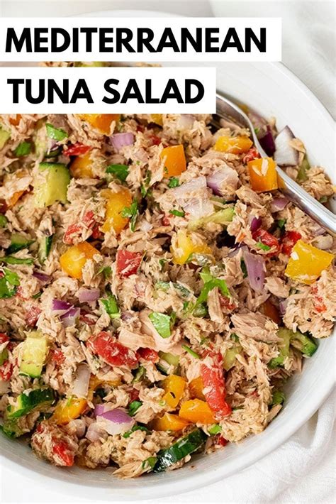 Healthy Mediterranean Tuna Salad No Mayo Is The Perfect