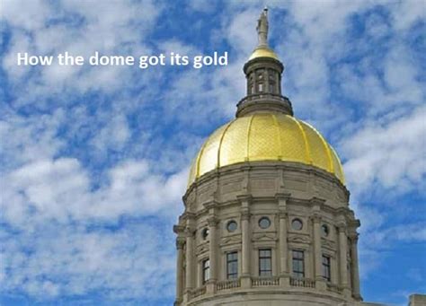How The Dome Got Its Gold Saportareport