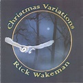 Rick Wakeman - Christmas Variations | Releases | Discogs